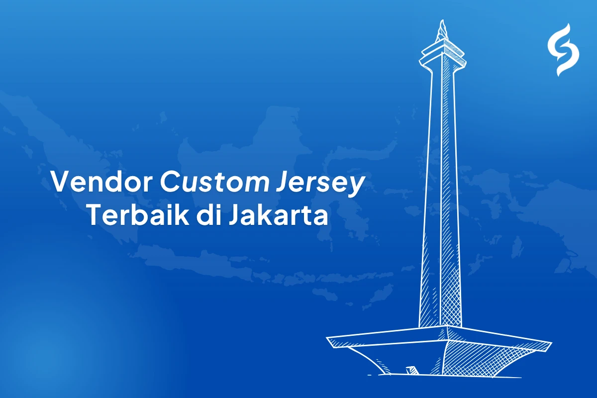 Vendor Jersey Terbaik di Jakarta, Memang Ada?
